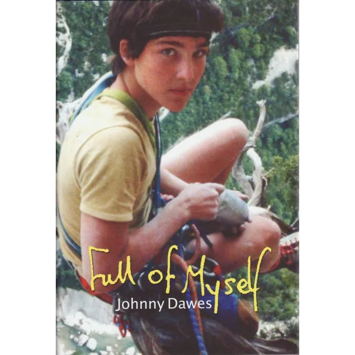Full of Myself - Johnny Dawes